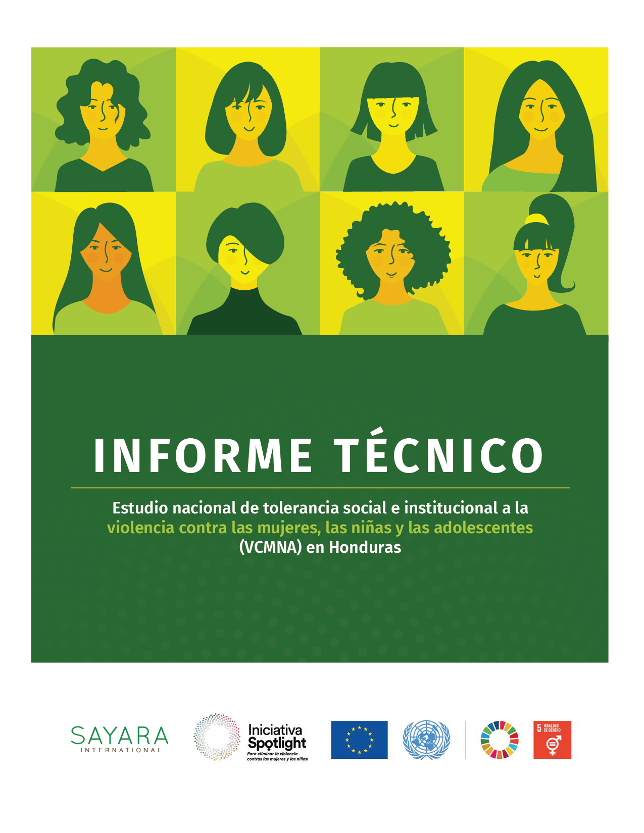 Informe Técnico del Estudio de Tolerancia Social e Institucional a la Violencia contra Mujeres, Niñas y Adolescentes en Honduras 
