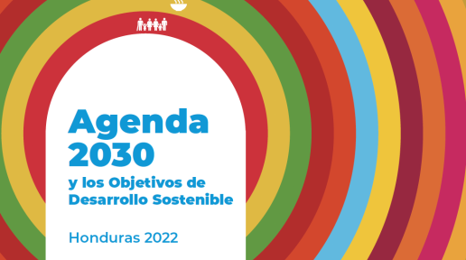 Portada de publicación con el título "Agenda 2030 y los Objetivos de Desarrollo Sostenible" - Honduras 2022